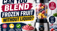 Can You Blend Frozen Fruit Without Liquid