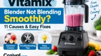 Vitamix Blender Not Blending Smoothly? 11 Causes & Easy Fixes
